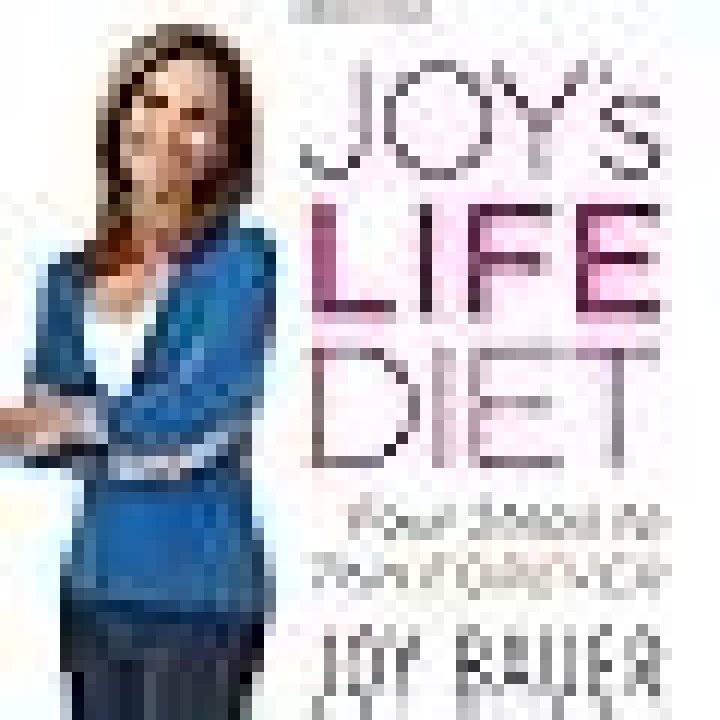 Joy’s LIFE Diet – Four Steps to Thin Forever